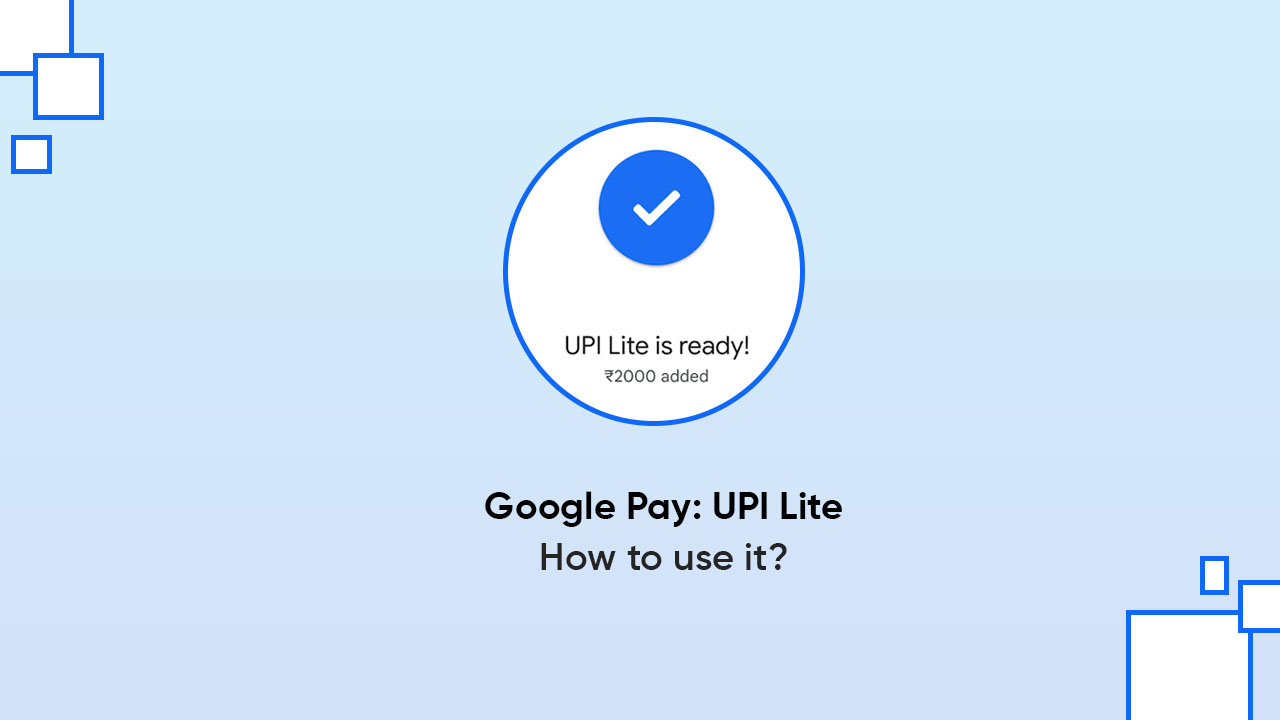 Google Pay UPI Lite