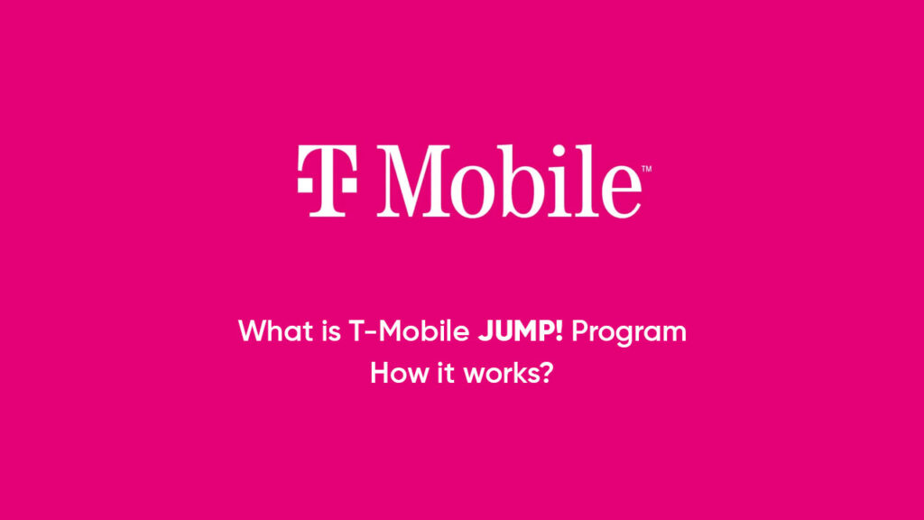 what-is-t-mobile-jump-program-how-it-works-tip3x