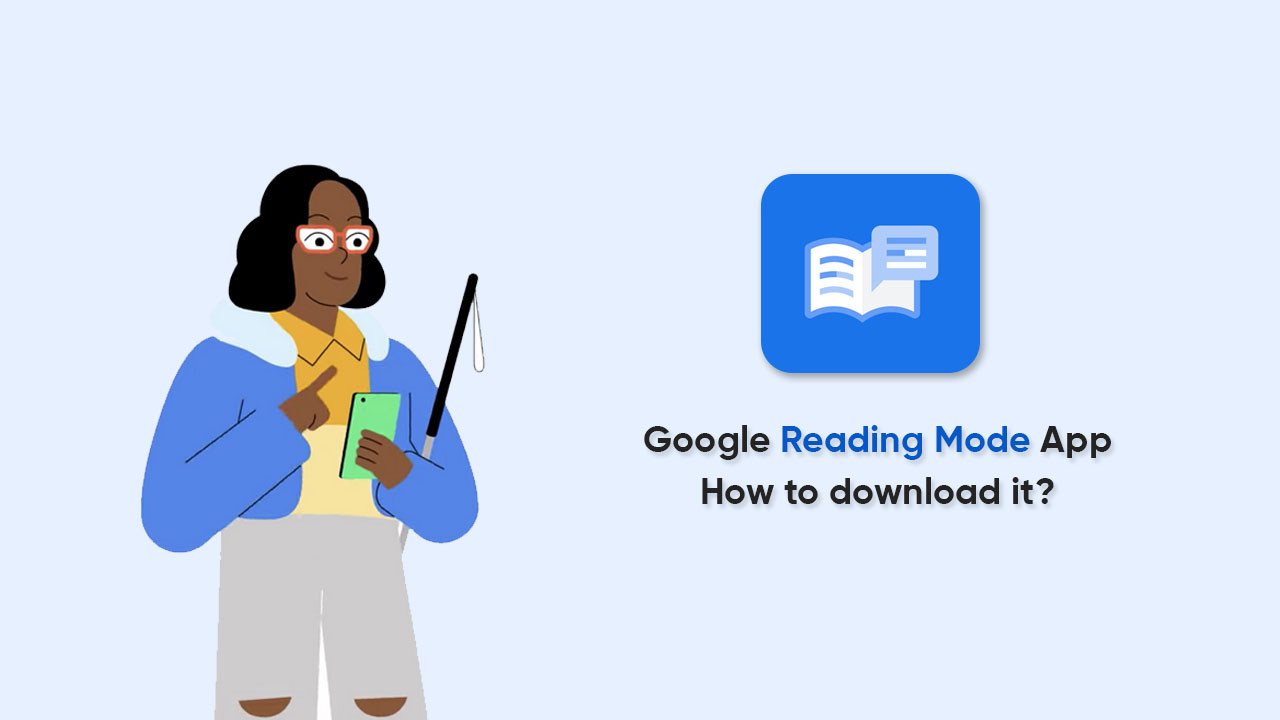 Google Reading Mode app