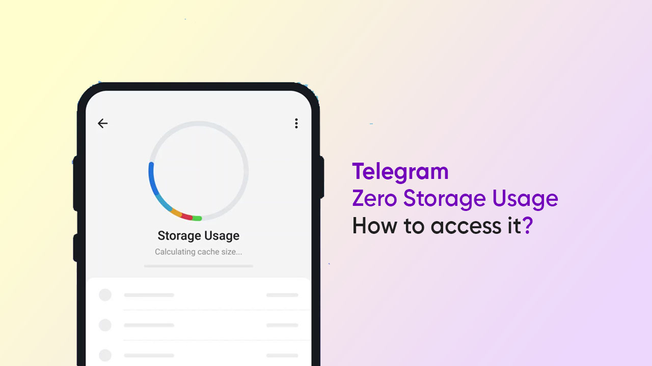 Telegram Zero Storage Usage